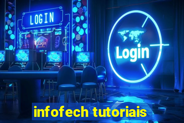 infofech tutoriais